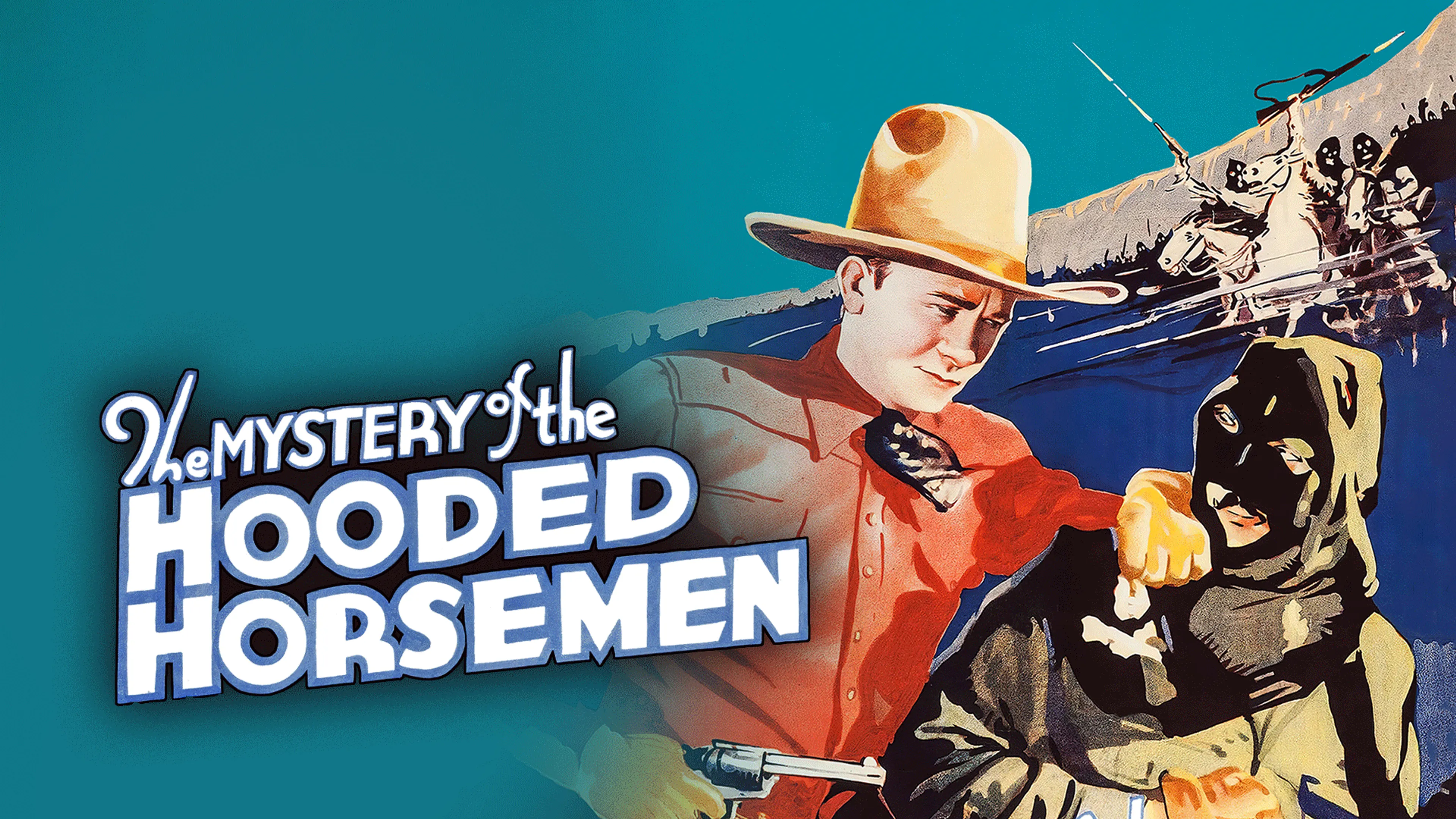The Mystery of the Hooded Horsemen poster